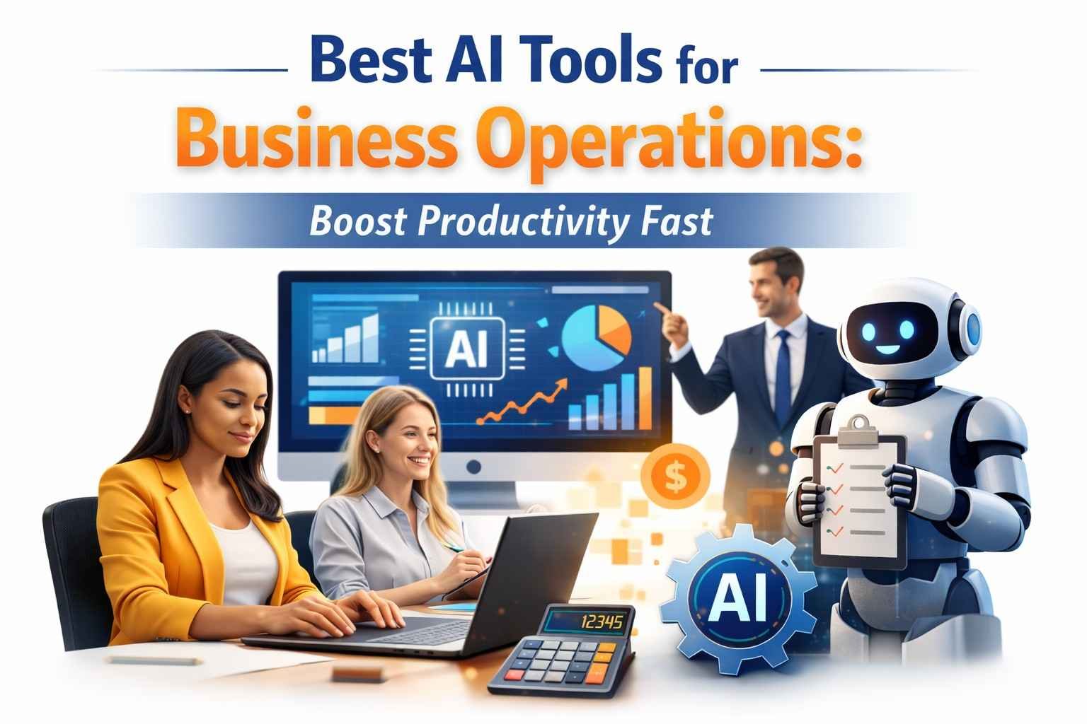 Best AI Tools for Business Operations helping professionals boost productivity with AI technology in a simple office setup.